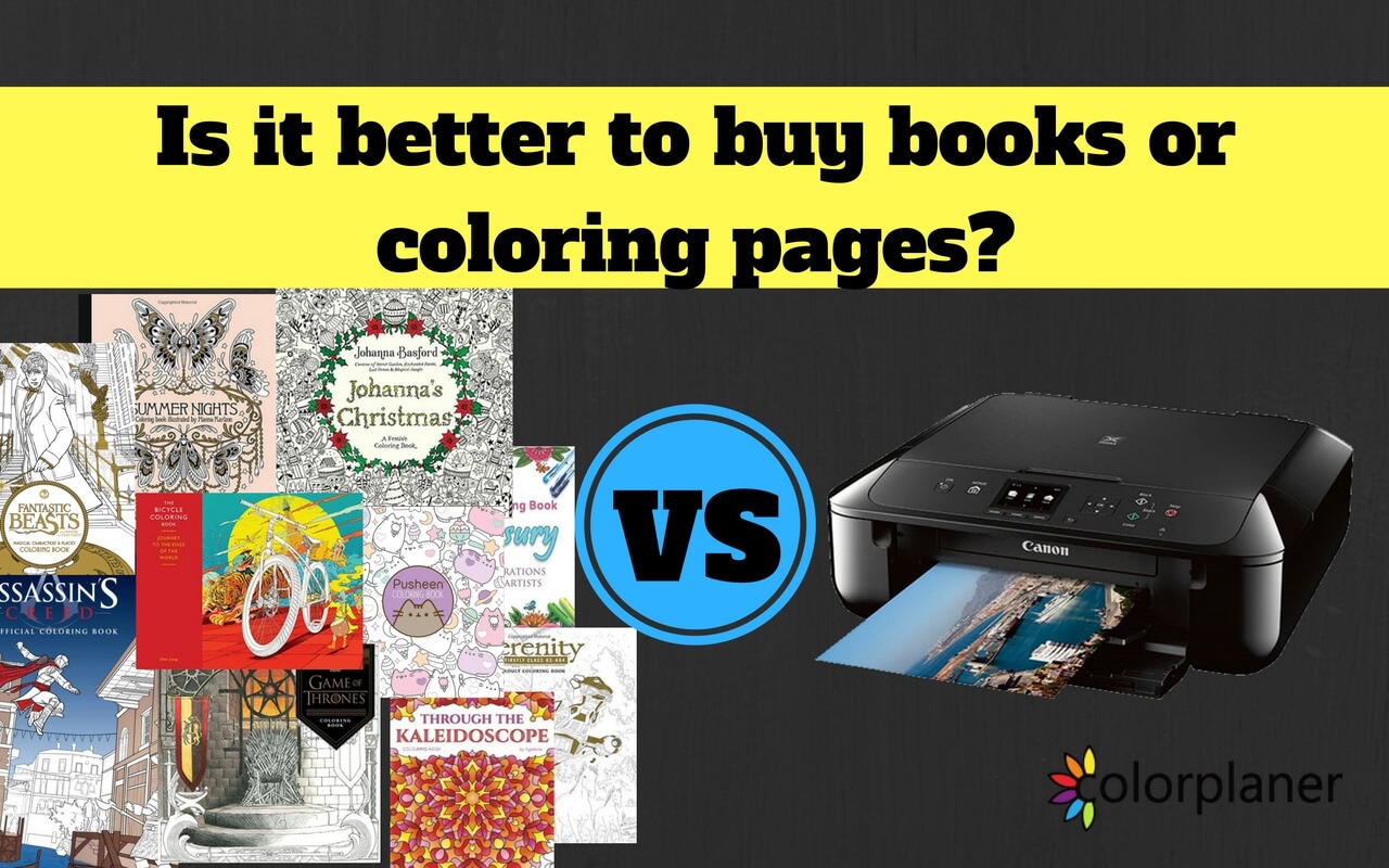 Is it better to buy books or coloring pages?